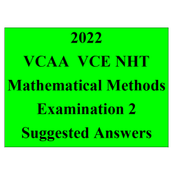 Detailed answers 2022 VCAA VCE NHT Mathematical Methods Examination 2